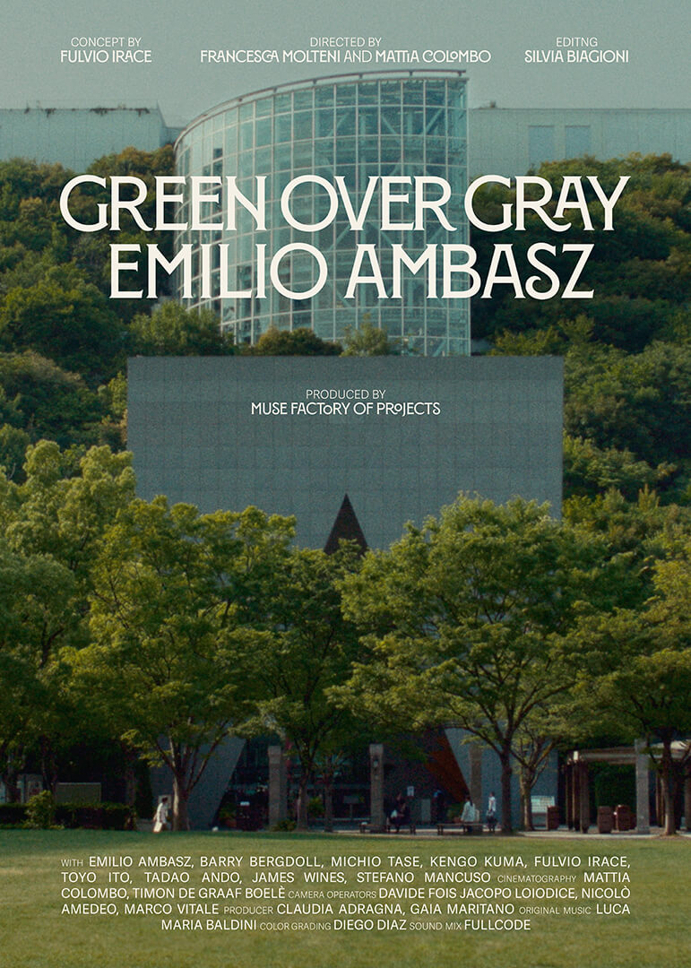Green Over Gray: Emilio Ambasz